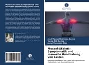 Cover von Muskel-Skelett-Symptomatik und manuelle Handhabung von Lasten
