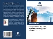 Cover von Kategorisierung und Semantisierung von Echtzeit