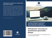 Cover von Methodischer Vorschlag zur Spezifikation gewichteter Metalle