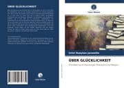 Cover von ÜBER GLÜCKLICHKEIT