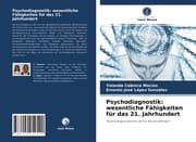 Cover von Psychodiagnostik: wesentliche Fähigkeiten für das 21. Jahrhundert