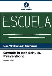 Cover von Gewalt in der Schule, Prävention: