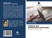 Cover von MODULE MIT QUERSCHNITTSÖFFNUNG