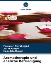 Cover von Aromatherapie und eheliche Befriedigung