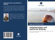 Cover von Initiationsriten und politische Bildung