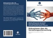 Cover von Diskussionen über die Verwaltungsuntersuchung
