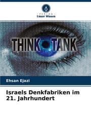 Cover von Israels Denkfabriken im 21. Jahrhundert