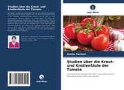Cover von Studien über die Kraut- und Knollenfäule der Tomate