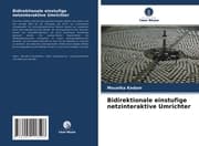 Cover von Bidirektionale einstufige netzinteraktive Umrichter
