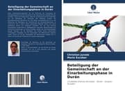 Cover von Beteiligung der Gemeinschaft an der Einarbeitungsphase in Durán