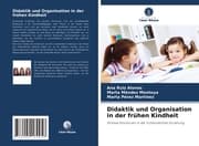 Cover von Didaktik und Organisation in der frühen Kindheit