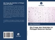 Cover von Die Frage des Hybriden in Philippe Delerms Herbst