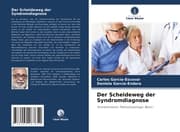 Cover von Der Scheideweg der Syndromdiagnose