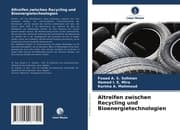 Cover von Altreifen zwischen Recycling und Bioenergietechnologien