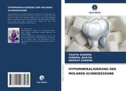 Cover von HYPOMINERALISIERUNG DER MOLAREN SCHNEIDEZÄHNE
