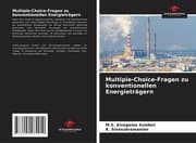 Cover von Multiple-Choice-Fragen zu konventionellen Energieträgern