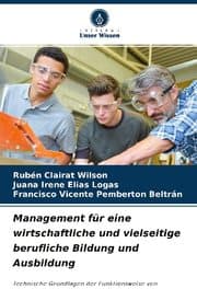 Cover von Management für eine wirtschaftliche und vielseitige berufliche Bildung und Ausbildung