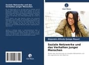 Cover von Soziale Netzwerke und das Verhalten junger Menschen