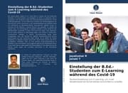Cover von Einstellung der B.Ed.-Studenten zum E-Learning während des Covid-19