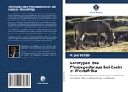 Cover von Serotypen des Pferdepestvirus bei Eseln in Westafrika