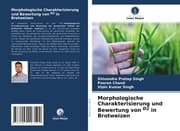 Cover von Morphologische Charakterisierung und Bewertung von D2 in Brotweizen
