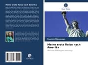 Cover von Meine erste Reise nach Amerika