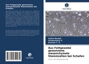Cover von Aus Fettgewebe gewonnene mesenchymale Stammzellen bei Schafen