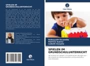 Cover von SPIELEN IM GRUNDSCHULUNTERRICHT