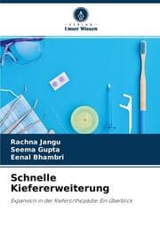 Cover von Schnelle Kiefererweiterung