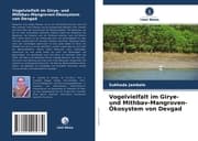 Cover von Vogelvielfalt im Girye- und Mithbav-Mangroven-Ökosystem von Devgad
