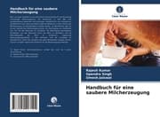 Cover von Handbuch für eine saubere Milcherzeugung