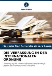 Cover von DIE VERFASSUNG IN DER INTERNATIONALEN ORDNUNG