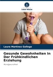 Cover von Gesunde Gewohnheiten In Der Frühkindlichen Erziehung