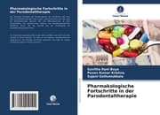 Cover von Pharmakologische Fortschritte in der Parodontaltherapie