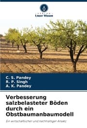 Cover von Verbesserung salzbelasteter Böden durch ein Obstbaumanbaumodell
