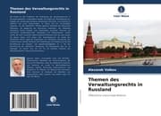 Cover von Themen des Verwaltungsrechts in Russland