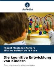 Cover von Die kognitive Entwicklung von Kindern