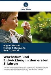 Cover von Wachstum und Entwicklung in den ersten 5 Jahren