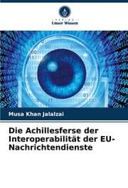 Cover von Die Achillesferse der Interoperabilität der EU-Nachrichtendienste