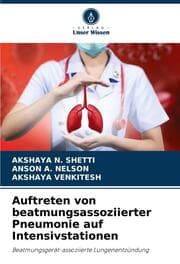 Cover von Auftreten von beatmungsassoziierter Pneumonie auf Intensivstationen