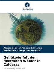 Cover von Gehölzvielfalt der montanen Wälder in Calderas