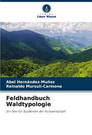 Cover von Feldhandbuch Waldtypologie
