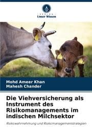 Cover von Die Viehversicherung als Instrument des Risikomanagements im indischen Milchsektor