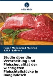 Cover von Studie über die Verarbeitung und Fleischqualität der wichtigsten Fleischteilstücke in Bangladesch