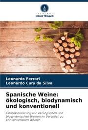 Cover von Spanische Weine: ökologisch, biodynamisch und konventionell