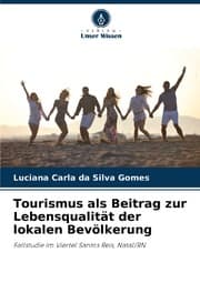 Cover von Tourismus als Beitrag zur Lebensqualität der lokalen Bevölkerung