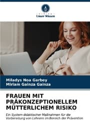 Cover von FRAUEN MIT PRÄKONZEPTIONELLEM MÜTTERLICHEM RISIKO