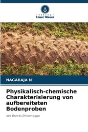 Cover von Physikalisch-chemische Charakterisierung von aufbereiteten Bodenproben
