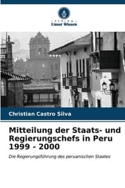 Cover von Mitteilung der Staats- und Regierungschefs in Peru 1999 - 2000