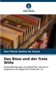 Cover von Das Böse und der freie Wille